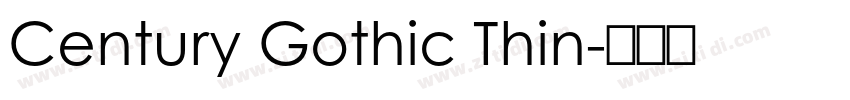 Century Gothic Thin字体转换 Century Gothic Thin字体转换